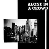 Alone in a Crowd profile picture