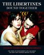 The Libertines: Bound Together Book profile picture