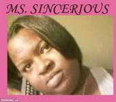 *MS. SINCERIOUSâ„¢* ((L.M.E)) profile picture