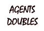 Agents Doubles (on prÃ©pare le maxi...) profile picture