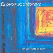 Gruppo Vocale Eravamocantanove profile picture