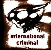 INTERNATIONAL CRIMINAL profile picture