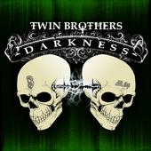 Twin Brothers Darkness profile picture