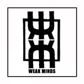 Weak Minds profile picture