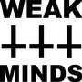 Weak Minds profile picture