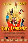 Sissy Frenchfry: THE FEATURE FILM profile picture