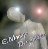 EL MANIQUÃ DECAPITADO profile picture