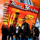 MALA YERBA Â®..Â¡Nuevo CD! profile picture