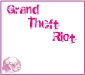 Grand Theft Riot profile picture