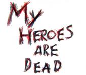 My Heroes are Dead profile picture