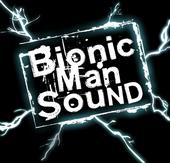 BIONIC MAN SOUND profile picture