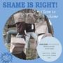 Shame Is Right! profile picture