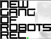 New Gang Of Robots Records profile picture