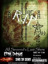 All Severed RIP (2000-2007) LAST SHOW DEC 14th profile picture