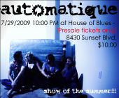 AutoMatique!! Next show 7.29.09 House of Blues profile picture