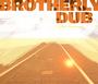 Brotherly Dub profile picture