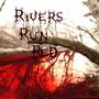 rivers run red profile picture