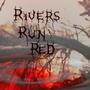 rivers run red profile picture