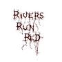 rivers run red profile picture