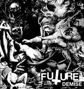 FUTURE DEMISE profile picture