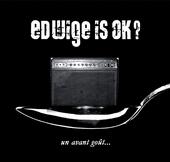 Edwige* is OK (*EDVIGE IS NOT OK!) profile picture