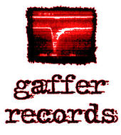 Gaffer Records (NEW SONGS & RECORDS !!!) profile picture