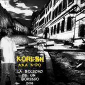 KORESH aka KPO... EL PUTO RAP HARDCORE profile picture