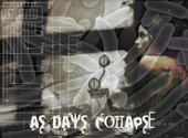 AS DAYS COLLAPSE profile picture