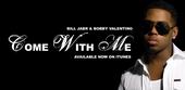 Bobby Valentino [Come With Me] - OUT NOW!! iTUNES! profile picture