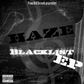 HAZE - BLACKLIST EP 2008 ONLINE! profile picture