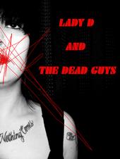 Lady D and The Dead Guys profile picture