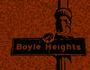 BOYLE HEIGHTS profile picture