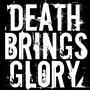 Death Brings Glory profile picture