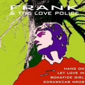 Frank & the Love Police profile picture