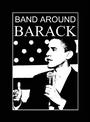 Band Around Barack profile picture