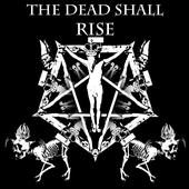 R.I.P. the dead shall rise R.I.P. profile picture