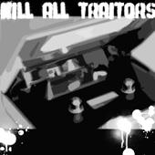 KILL ALL TRAITORS profile picture