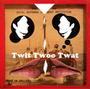 Twit Twoo Twat profile picture