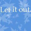 _let_it_out_