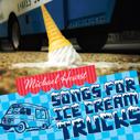 Songs For Ice Cream Trucks profile picture