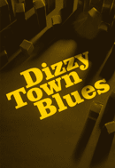 Dizzy Town Blues profile picture