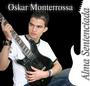 OSKAR MONTERROSSA/Latin Pop Singer,Composer Add me profile picture