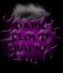 THE OFFICIAL DARK CLOUD RADIO™ profile picture