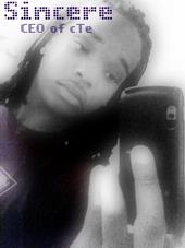 CEO Sincereâ„¢||-- cTe TAKIN OVA DA WORLD! ! ! --| profile picture