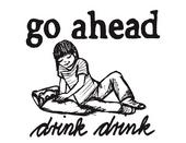 go ahead drink drink profile picture