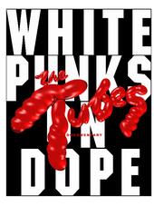 The Tubes: White Punks on Dope Documentary profile picture