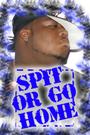 SPIT OR GO HOME profile picture