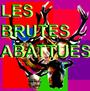 les brutes abattues profile picture