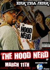 GET ERK's "THE HOOD NERD" ON iTUNES profile picture