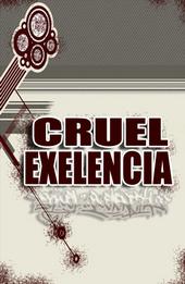 Cruel Exelencia-NUEVO VIDEO EN DIRECTO profile picture